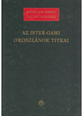 Badiny Jós Ferenc - Az Ister-Gami Oroszlánok titka