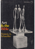Francis A. Schaeffer - Art and the Bible