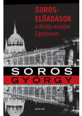 Soros György - Soros-előadások a Közép-európai Egyetemen (aláírt)