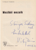 Vitray Tamás - Mexikói mozaik (dedikált)