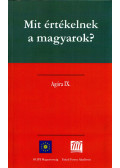 Rosta Gergely,Tomka Miklós - Mit értékelnek a magyarok?