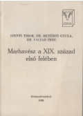 Szenti Tibor,Dr. Bicsérdy Gyula,dr. Facsar Imre - Marhavész a XIX. század első felében
