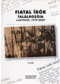 Tóth Erzsébet,Agócs Sándor - Fiatal írók találkozója