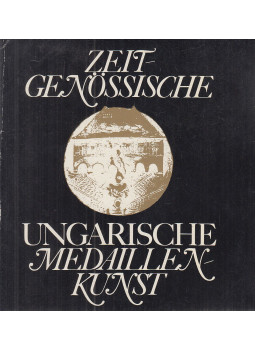 Dr. István Tamás - Zeitgenössische ungarische Medaillenkunst Dr. István Tamás - Zeitgenössische ungarische Medaillenkunst, Berlin 1984 antikvár könyv