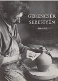 Kresz Mária (szerk.),Mecseki József - Gerencsér Sebestyén 1898-1955 (dedikált)