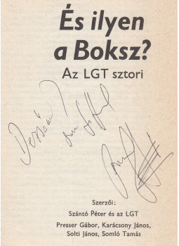 Szántó Péter - És ilyen a Boksz? (dedikált) Szántó Péter - És ilyen a Boksz? (dedikált), Budapest 0 antikvár könyv