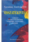 Szennay András - Visszatekintés