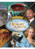 Clive Gifford - Az arany iránytű világa