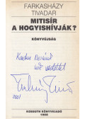 Farkasházy Tivadar - Mitisír a hogyishívják? (dedikált)
