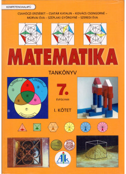 Csatár Katalin - Matematika tankönyv 7. évfolyam I. kötet Csatár Katalin - Matematika tankönyv 7. évfolyam I. kötet, Celldömölk 2010 antikvár könyv