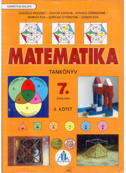 Csatár Katalin - Matematika tankönyv 7. évfolyam II. kötet Csatár Katalin - Matematika tankönyv 7. évfolyam II. kötet, Celldömölk 2010 antikvár könyv
