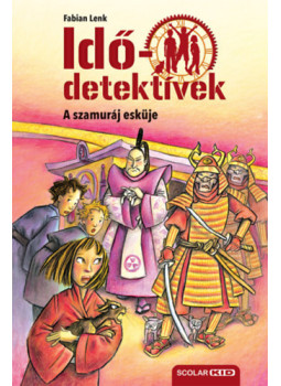 Fabian Lenk - A szamuráj esküje - puhatáblás Fabian Lenk - A szamuráj esküje - puhatáblás, null 2024 antikvár könyv