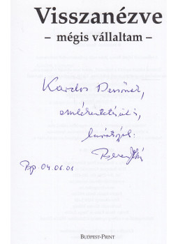 Berecz János - Visszanézve (dedikált) Berecz János - Visszanézve (dedikált), Budapest 2004 antikvár könyv