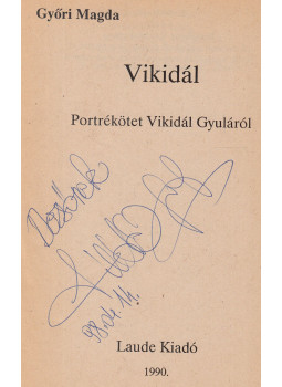 Győri Magda - Vikidál (dedikált), Budapest 1990 antikvár könyv