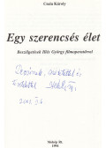 Csala Károly - Egy szerencsés élet (dedikált)