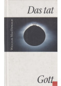 MacDonald, William - Das tat Gott