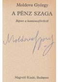 Moldova György - A pénz szaga (aláírt)