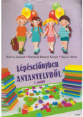 Bartha Jánosné, Erdődiné Sándor Katalin, Szalay Mária - Lépéselőnyben anyanyelvből 3. osztály