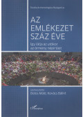 Botos Máté,Kovács Bálint - Az emlékezet száz éve
