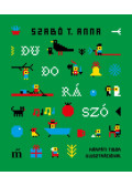 Szabó T. Anna - Dudorászó