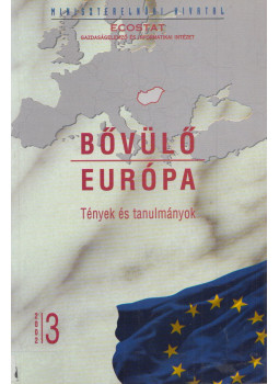 Szabó László, Muszély György - Bővülő Európa 2002/3., Budapest 2002 antikvár könyv
