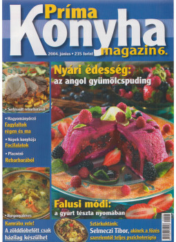 Hargitai György - Príma Konyha magazin 2004. június Hargitai György - Príma Konyha magazin 2004. június, Budapest 2004 antikvár könyv