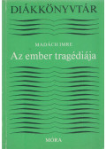 Madách Imre - Az ember tragédiája