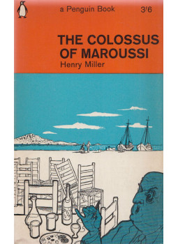 Henry Miller - The Colossus of Maroussi Henry Miller - The Colossus of Maroussi, Harmondsworth 1967 antikvár könyv