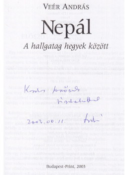 Veér András - Nepál (dedikált) Veér András - Nepál (dedikált), null 2003 antikvár könyv