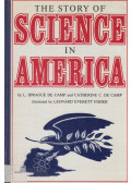 de Camp, Catherine C.,Camp, L. Sprague de - The Story of Science in America