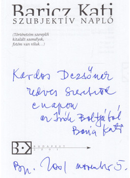 Baricz Kati - Szubjektív napló (dedikált), Budapest 2001 antikvár könyv