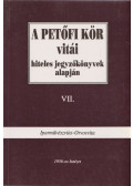 Hegedűs B. András - A Petőfi kör vitái hiteles jegyzőkönyvek alapján VII.