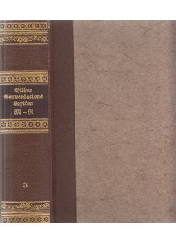  - Bilder-Conversations-Lexikon für das deutsche Volk 3. M-R (reprint), München 1979 antikvár könyv