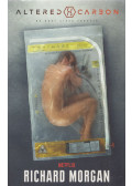 Richard Morgan - Altered Carbon