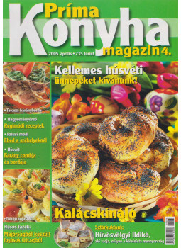 Hargitai György - Príma Konyha magazin 2005. április, Budapest 2005 antikvár könyv