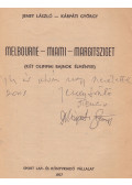 Peterdi Pál,Jeney László,Kárpáti György - Melbourne - Miami - Margitsziget (dedikált)