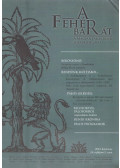 dr. Aczél László Zsongor - A Fehér Barát 2012. karácsony - 14. évfolyam 3. szám