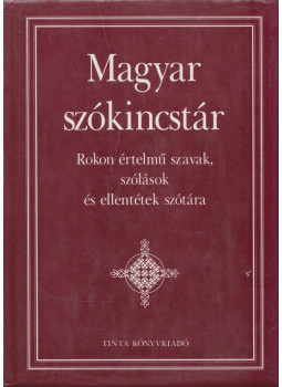Kiss Gábor - Magyar szókincstár (dedikált), Budapest 1999 antikvár könyv