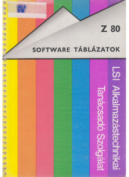 Donát János - Z 80 Software táblázatok Donát János - Z 80 Software táblázatok, Budapest 1985 antikvár könyv