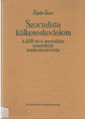 Vajda Imre - Szocialista külkereskedelem