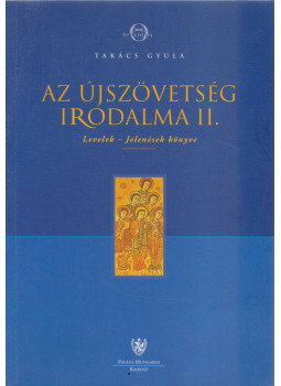 Takács Gyula - Az Újszövetség irodalma II., null 2000 antikvár könyv