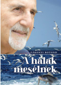Zákonyi Botond - A halak mesélnek