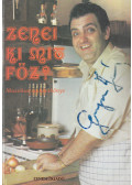 Bozóki János,Dózsa György,Tomaj Zsuzsa - Zenei ki mit főz? (többszörösen aláírt)