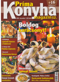 Hargitai György - Príma Konyha magazin 2002. december Hargitai György - Príma Konyha magazin 2002. december, Budapest 2002 antikvár könyv