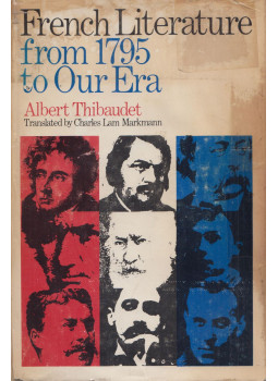 Albert Thibaudet - French Literature from 1795 to our era, New York 1967 antikvár könyv