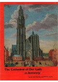Jan Van Damme,Willam Aerts - The Cathedral of Our Lady in Antwerp