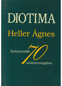 Kardos András, Radnóti Sándor, Vajda Mihály - Diotíma Kardos András, Radnóti Sándor, Vajda Mihály - Diotíma, Budapest 1999 antikvár könyv