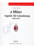 Misur Tamás - A Milan legjobb 50 futballistája (Capello által aláírt)