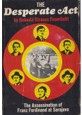 Roberta Strauss Feuerlicht - The Desperate Act