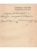 Dadányi György - Csordás voltam Paraguayban (dedikált)